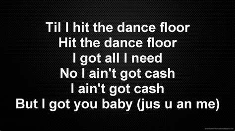 hit the dance floor song lyrics|sean paul cheap thrills lyrics.